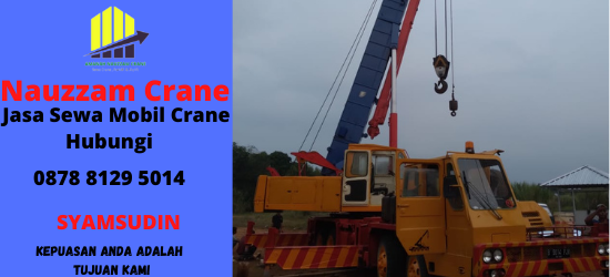 Rental Crane Terbaik di Tangki Jakarta Barat Hubungi 087881295014