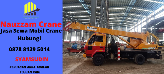 Rental Crane Terbaik di Warakas Jakarta Utara Hubungi 087881295014