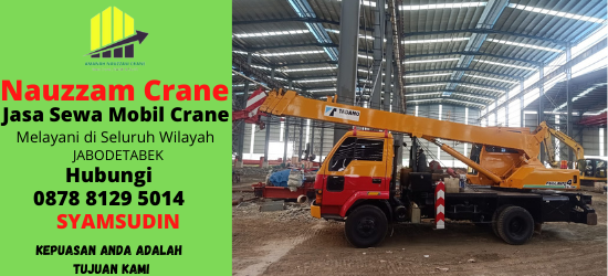 Rental Crane Terbaik di Kebayoran Lama Selatan Jakarta Selatan Hubungi 087881295014