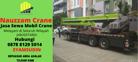 Rental Crane Terbaik di Ciganjur Jakarta Selatan Hubungi 087881295014