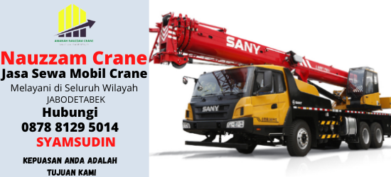 Rental Crane Terbaik di Cipondoh Tangerang Hubungi 087881295014