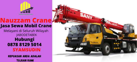 Rental Crane Terbaik di Jurumudi Tangerang Hubungi 087881295014
