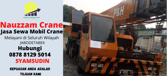 Rental Crane Terbaik di Gerendeng Tangerang Hubungi 087881295014