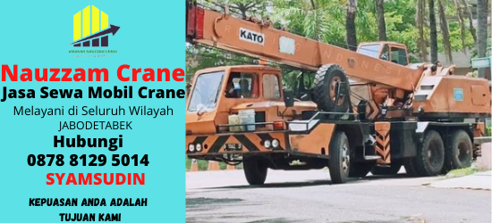 Rental Crane Terbaik di Rawa Buntu Tangerang Selatan Hubungi 087881295014