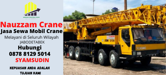 Rental Crane Terbaik di Pondok Ranji Tangerang Selatan Hubungi 087881295014