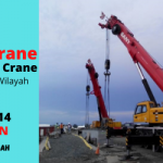 Rental Crane Terbaik di Dangdeur Jayanti Tangerang Hubungi 087881295014
