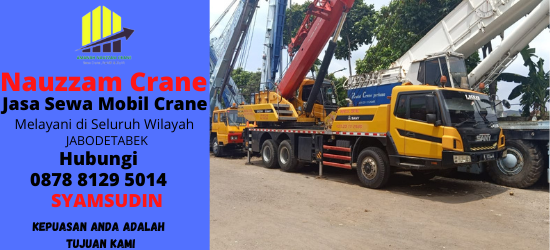 Rental Crane Terbaik di Lengkong Kulon Pagedangan Tangerang Hubungi 087881295014