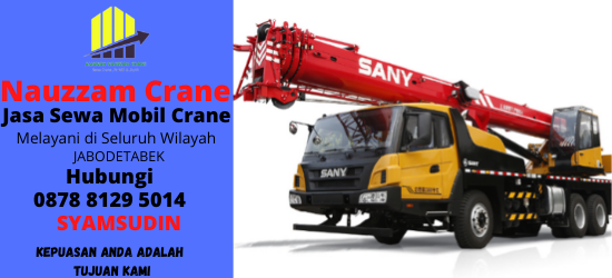 Rental Crane Terbaik di Panongan Tangerang Hubungi 087881295014