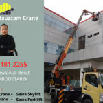 Sewa Skylift Terbaik di Sunter Tanjung Priok Hubungi 082261812255